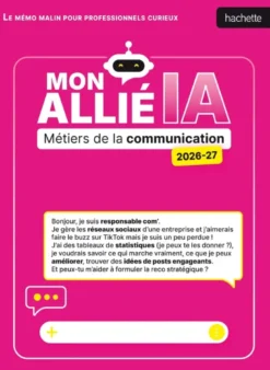 Mon allié IA 2026 2027 - métiers de la communication