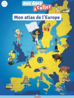 Mon atlas de l'Europe
