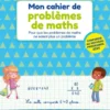 Mon cahier de problèmes de maths CE2
