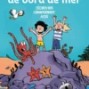 Mon carnet de bord de mer - Tu n'iras plus à la plage de la