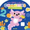 Mon gros livre de gommettes et coloriages - 2 ans