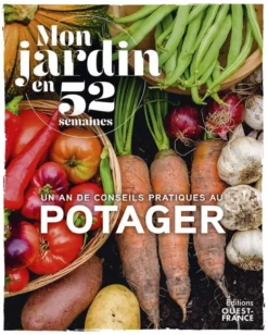 Mon jardin en 52 semaines - Au potager