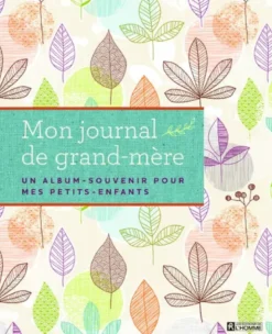 Mon journal de grand-mère
