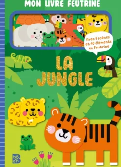 Mon livre feutrine - La jungle