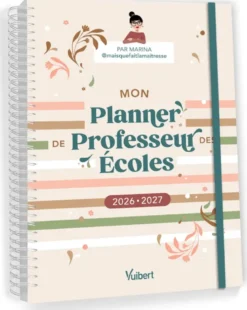Mon Planner de professeur des écoles 2026/2027