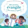 Mon premier évangile à lire comme un grand