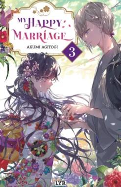 My happy marriage - Roman - Tome 3