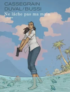 Ne lâche pas ma main