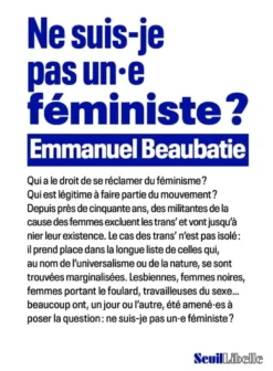 Ne suis-je pas un.e féministe ?