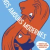 Nos amours modernes