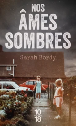 Nos âmes sombres
