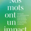 Nos mots ont un impact