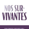 Nos sur-vivantes