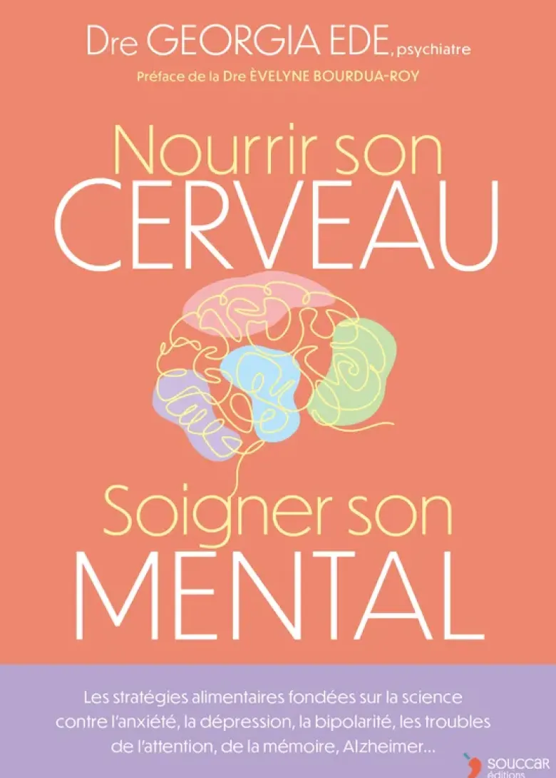 Nourrir son cerveau, soigner son mental