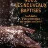 Nous, les nouveaux baptisés