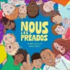 Nous les préados - Dès 8 ans