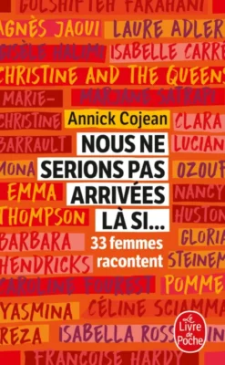 Nous ne serions pas arrivées là si...
