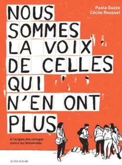 Nous sommes la voix de celles qui n'en ont plus