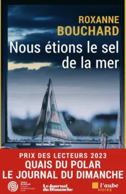 Nous étions le sel de la mer