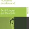Nouvelles en allemand / Erzählungen auf Deutsch