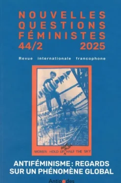 Nouvelles Questions Féministes, vol. 44-n°2/2025