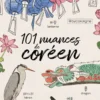 101 nuances de coréen