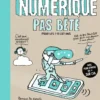 Numérique pas bête