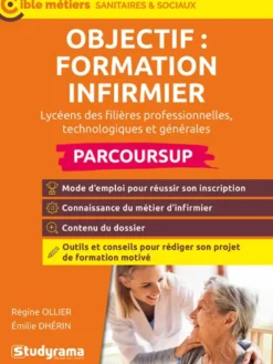 Objectif : formation infirmier en IFSI avec Parcoursup