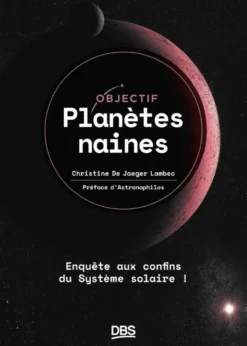 Objectif planètes naines