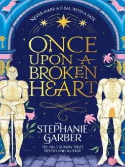 Once Upon a Broken Heart