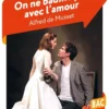 On ne badine pas avec l'amour (Bac 2027)