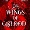 On Wings Of Blood