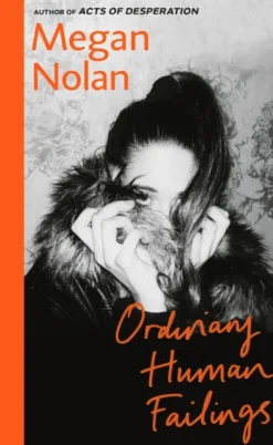 Ordinary Human Failings