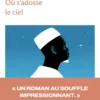 Où s'adosse le ciel