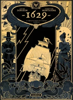 1629, ou l'effrayante histoire des naufragés du Jakarta