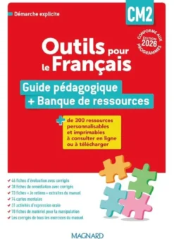 Outils pour le Français CM2 (2026) - Guide pédagogique + Banque de ressources