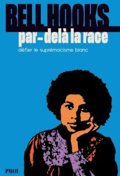 Par-delà la race