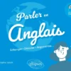 Parler en anglais A2+-B1