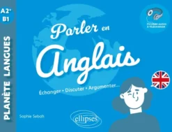 Parler en anglais A2+-B1