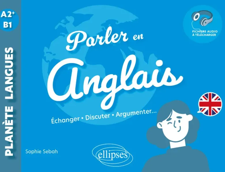 Parler en anglais A2+-B1