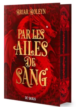 Par les ailes de sang - Tome 01 L'Académie du Sang ailé (relié)
