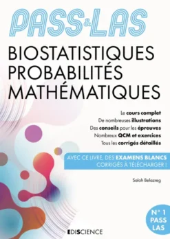 PASS & LAS Biostatistiques Probabilités Mathématiques - 6e éd.