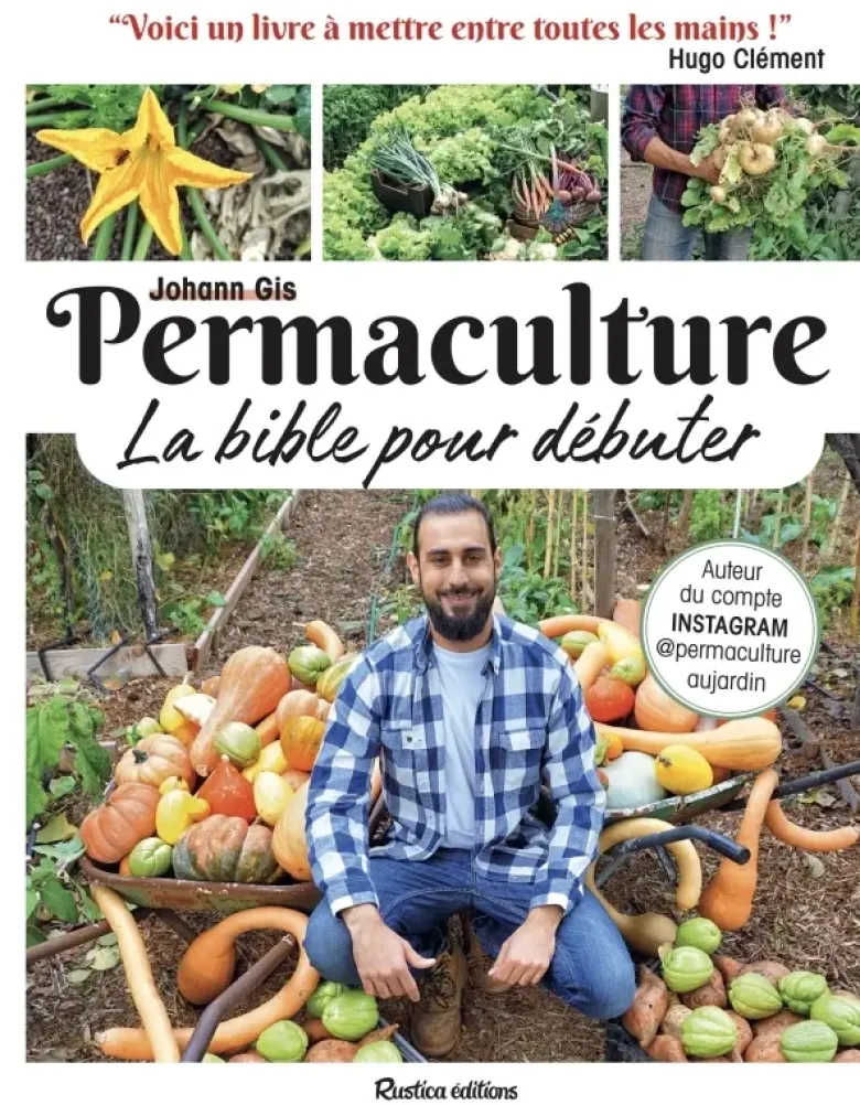 Permaculture, la bible pour débuter