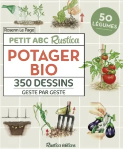 Petit ABC Rustica du potager bio