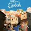Petite casbah, Tome 03