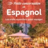 Petite Conversation en Espagnol 16ed