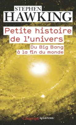 Petite histoire de l'Univers
