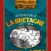 Petit histoire de la Bretagne