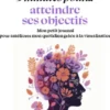 Petit livre - 5 minutes... atteindre ses objectifs