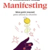 Petit livre - 5 minutes¿ de manifesting